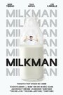 Milkman (2015) трейлер фильма в хорошем качестве 1080p