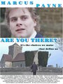 Смотреть «Are You There?» онлайн фильм в хорошем качестве