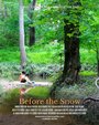 Before the Snow (2015) кадры фильма смотреть онлайн в хорошем качестве