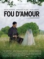 Fou d'amour (2015)