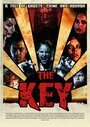 The Key (2015) трейлер фильма в хорошем качестве 1080p