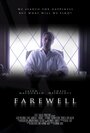 Смотреть «Farewell» онлайн фильм в хорошем качестве