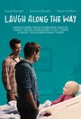 Laugh Along the Way (2015) скачать бесплатно в хорошем качестве без регистрации и смс 1080p Laugh Along the Way (2015) скачать бесплатно в хорошем качестве без регистрации и смс 1080p