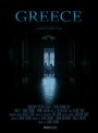 Greece (2014) трейлер фильма в хорошем качестве 1080p