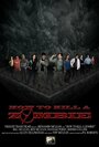 How to Kill a Zombie (2014) скачать бесплатно в хорошем качестве без регистрации и смс 1080p