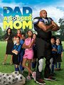 My Dad's a Soccer Mom (2014) кадры фильма смотреть онлайн в хорошем качестве