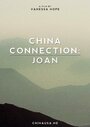 China Connection: Joan (2015)