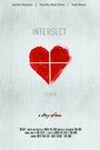 Intersect (2014) трейлер фильма в хорошем качестве 1080p Intersect (2014) трейлер фильма в хорошем качестве 1080p