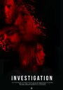 Investigation (2015) скачать бесплатно в хорошем качестве без регистрации и смс 1080p