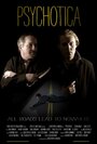 Psychotica (2015) трейлер фильма в хорошем качестве 1080p