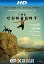 The Current: Explore the Healing Powers of the Ocean (2014) трейлер фильма в хорошем качестве 1080p