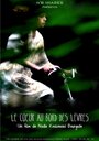 Le coeur au bord des lèvres (2013) скачать бесплатно в хорошем качестве без регистрации и смс 1080p Le coeur au bord des lèvres (2013) скачать бесплатно в хорошем качестве без регистрации и смс 1080p