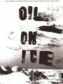 Oil on Ice (2004) трейлер фильма в хорошем качестве 1080p