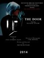 The Door (2014) скачать бесплатно в хорошем качестве без регистрации и смс 1080p