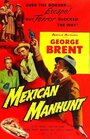 Mexican Manhunt (1953) трейлер фильма в хорошем качестве 1080p