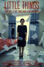 Little Things (2014) кадры фильма смотреть онлайн в хорошем качестве Little Things (2014) кадры фильма смотреть онлайн в хорошем качестве