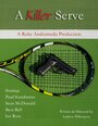 A Killer Serve (2015) трейлер фильма в хорошем качестве 1080p