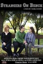 Strangers on Bench (2015) скачать бесплатно в хорошем качестве без регистрации и смс 1080p Strangers on Bench (2015) скачать бесплатно в хорошем качестве без регистрации и смс 1080p