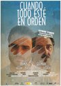 Cuando todo esté en orden (2002) скачать бесплатно в хорошем качестве без регистрации и смс 1080p Cuando todo esté en orden (2002) скачать бесплатно в хорошем качестве без регистрации и смс 1080p