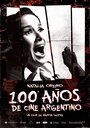 Смотреть «100 años de cine argentino» онлайн фильм в хорошем качестве