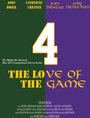 4 the Love of the Game (2014) трейлер фильма в хорошем качестве 1080p