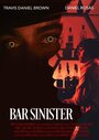 Bar Sinister (2014) скачать бесплатно в хорошем качестве без регистрации и смс 1080p