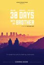 30 Days with My Brother (2016) скачать бесплатно в хорошем качестве без регистрации и смс 1080p