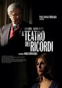 Il teatro dei ricordi (2014) скачать бесплатно в хорошем качестве без регистрации и смс 1080p