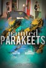 Painted Parakeets (2014) кадры фильма смотреть онлайн в хорошем качестве