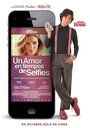 Смотреть «Un amor en tiempos de selfies» онлайн фильм в хорошем качестве