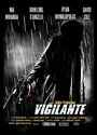 Vigilante (2015) трейлер фильма в хорошем качестве 1080p