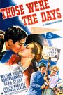 Those Were the Days! (1940) трейлер фильма в хорошем качестве 1080p