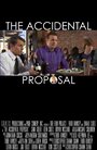 The Accidental Proposal (2013) скачать бесплатно в хорошем качестве без регистрации и смс 1080p