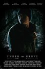 Under the Grove (2014) скачать бесплатно в хорошем качестве без регистрации и смс 1080p