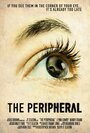 The Peripheral (2014) трейлер фильма в хорошем качестве 1080p