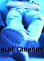 Blue Laundry (2014) кадры фильма смотреть онлайн в хорошем качестве