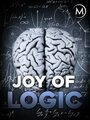 The Joy of Logic (2013) трейлер фильма в хорошем качестве 1080p