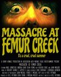 Massacre at Femur Creek (2014) скачать бесплатно в хорошем качестве без регистрации и смс 1080p Massacre at Femur Creek (2014) скачать бесплатно в хорошем качестве без регистрации и смс 1080p