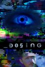 Dosing (2014) кадры фильма смотреть онлайн в хорошем качестве