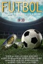 Futbol (2015) трейлер фильма в хорошем качестве 1080p Futbol (2015) трейлер фильма в хорошем качестве 1080p