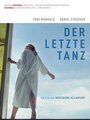 Der letzte Tanz (2014) скачать бесплатно в хорошем качестве без регистрации и смс 1080p