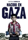 Nacido en Gaza (2014) скачать бесплатно в хорошем качестве без регистрации и смс 1080p