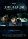 Derrière la lune (2014) скачать бесплатно в хорошем качестве без регистрации и смс 1080p Derrière la lune (2014) скачать бесплатно в хорошем качестве без регистрации и смс 1080p
