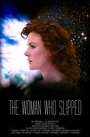 The Woman Who Slipped (2014) кадры фильма смотреть онлайн в хорошем качестве