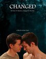 Смотреть «Changed» онлайн фильм в хорошем качестве