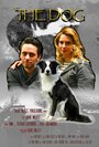 Смотреть «The Dog» онлайн фильм в хорошем качестве