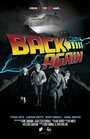 Смотреть «Back Again» онлайн фильм в хорошем качестве