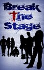 Break the Stage (2019) трейлер фильма в хорошем качестве 1080p