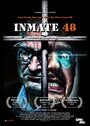 Inmate 48 (2014) трейлер фильма в хорошем качестве 1080p