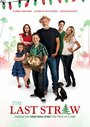 The Last Straw (2014) трейлер фильма в хорошем качестве 1080p